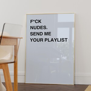 fuck nudes send me your playlist light blue fashion aesthetic wall prints for dorm decor trendy apartment decor blue retro art music posters