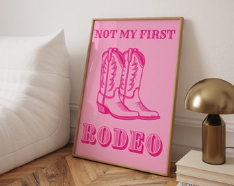 Not My First Rodeo Print Coastal Cowgirl Wall Art Retro Dorm Wall Decor Pink Western Prints Apartment Decor Girly Trendy Aesthetic