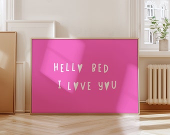 Pink Hello Bed I Love You Print Minimalist Above Bed Decor Cute College Dorm Wall Decor Red Heart Trendy Aesthetic Apartment Printable Art