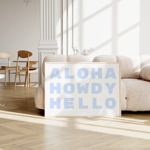 Blue Coastal Cowgirl Aloha Howdy Hello Instant Print Trendy Aesthetic Printable Wall Art Western College Poster Blue Cowgirl Girl Room Decor