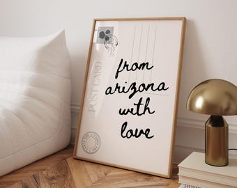 From Arizona With Love Trendy Post Card Decor Black Typography Art Minimalist Preppy Dorm Prints Romantic Room Decor Cute Couple Gift Ideas