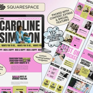 May include: A Squarespace website template design featuring a pink and yellow colour scheme with bold typography. The layout includes sections for coaching, a podcast, and blog posts, with text overlays stating "Packed with content, extras & special features" and "Yes you can show your personality and still be professional."