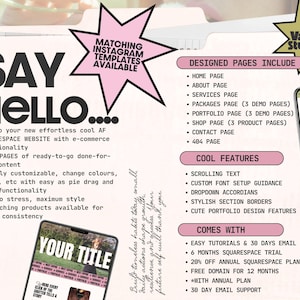 May include: A digital marketing flyer for a Squarespace website template featuring the text SAY HELLO, a pink starburst graphic, and a list of included pages and features. Two smartphone mockups display website layouts with images and text.