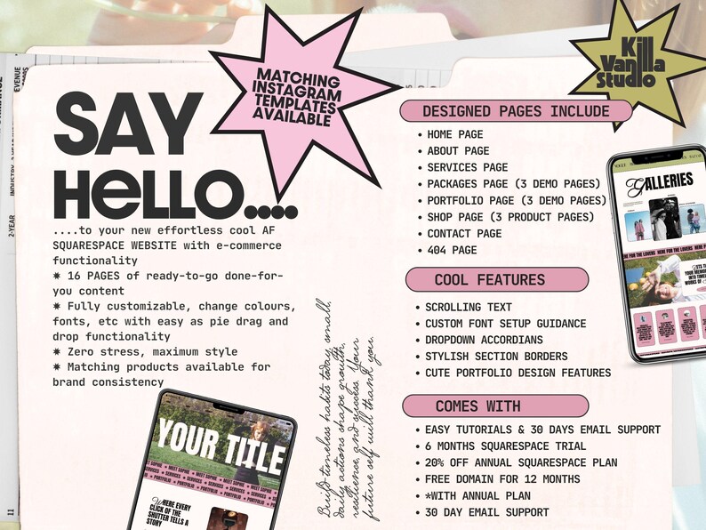 May include: A digital marketing flyer for a Squarespace website template featuring the text SAY HELLO, a pink starburst graphic, and a list of included pages and features. Two smartphone mockups display website layouts with images and text.