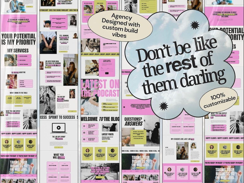 May include: A digital marketing website template featuring a pink and olive green colour scheme with black text. The design includes sections for services, podcasts, and blogs, with a large cloud-shaped graphic stating, Don't be like the rest of them darling.