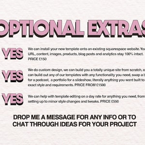 May include: A graphic with the heading OPTIONAL EXTRAS in pink letters. Three green checkmarks precede the word YES in pink. Text describes website template installation, custom design services, and template editing. Ends with a call to message.