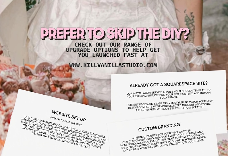 Op de afbeelding: Drie witte informatiekaarten met zwarte tekst over website-instellingen, aangepaste branding en Squarespace-installatiediensten. De kaarten bevatten de tekst PREFER TO SKIP THE DIY? en het websiteadres WWW.KILLVANILLASTUDIO.COM.