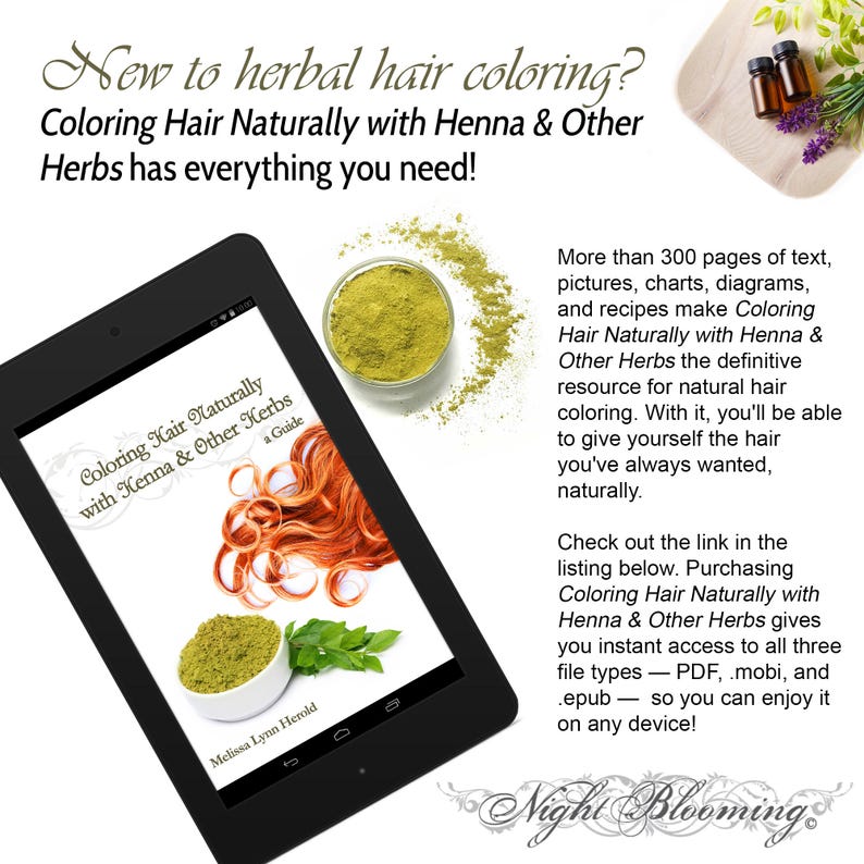 May include: A digital tablet displaying the cover of a book titled "Coloring Hair Naturally with Henna & Other Herbs: A Guide" by Melissa Lynn Herold. The cover features a woman with red hair and a bowl of henna powder. The book is a guide to coloring hair naturally with henna and other herbs.