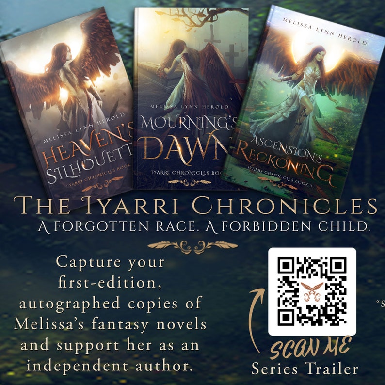 Puede incluir: Tres portadas de novelas de fantas&iacute;a con una mujer con alas. Las portadas se titulan "Heaven's Silhouette", "Mourning's Dawn" y "Ascension's Reckoning". El texto "The Tyarri Chronicles" se muestra debajo de las portadas. El texto "A Forgotten Race. A Forbidden Child." se muestra debajo del t&iacute;tulo. Un c&oacute;digo QR se muestra en la esquina inferior derecha con el texto "Scan Me" y "Series Trailer".