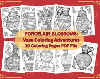 PORCELAIN BLOSSOMS: Vase Coloring Adventures Coloring Book