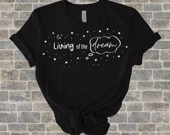 T-shirt living of the dreams, price, quality, a memory of dreams and the experience of them
