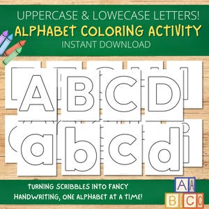 Könnte beinhalten: Schwarz-weiß druckbare Alphabet-Malvorlage für Kinder. Die Buchstaben A, B, C und D werden in Groß- und Kleinschreibung gezeigt. Der Text lautet "UPPERCASE & LOWECASE LETTERS! ALPHABET COLORING ACTIVITY INSTANT DOWNLOAD TURNING SCRIBBLES INTO FANCY HANDWRITING, ONE ALPHABET AT A TIME! AA BCC"