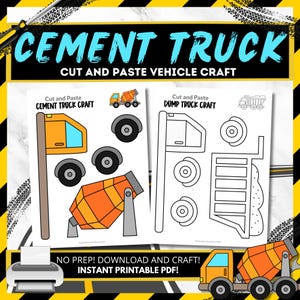 May include: Printable craft activity featuring a cement truck. The printable includes a color and black and white version of the truck, along with cut-out pieces to assemble the truck. The text "Cut and Paste Cement Truck Craft" is included on the printable.