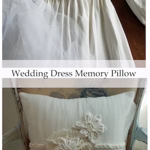 A white wedding dress transformed into a memory pillow. The pillow features a floral embellishment with pearls and a braided trim. The text "Wedding Dress Memory Pillow" is visible.