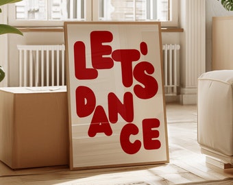 Let&#39;s Dance Poster Dance Wall Art Quote Poster Typography Print Trendy Quote Minimalist Dancer Gift Vintage Trippy art Aesthetic decor