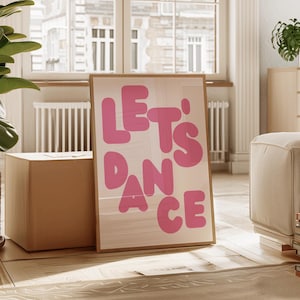 Póster Let's Dance, arte de pared con cita de baile, póster con tipografía, impresión de cita de moda, regalo minimalista de bailarina, decoración estética vintage psicodélica en rosa