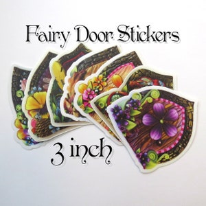 3" STICKERS Fairy Door, Pixie Portal Vinyl Sticker Original Artwork