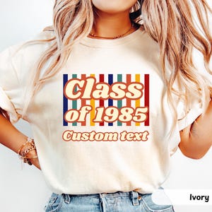 40th reunion shirt, Custom Class Reunion Shirt, Class of 1995, Class of 1985, 1975 Class Reunion Matching Shirts, Personalized Class Reunion