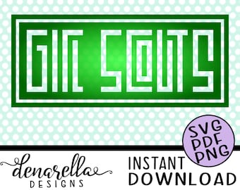 Girl Scout Modern Text - SVG - Instant Download