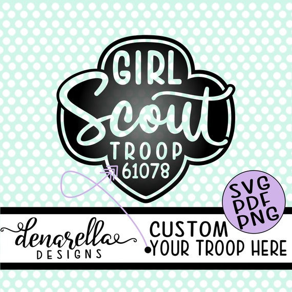 Girl Scout Troop Number Trefoil Script Logo Custom SVG Girl Scouts