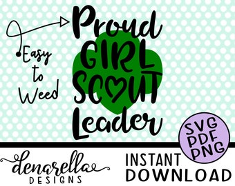 Proud Girl Scout Leader Car Decal - svg - Instant Download - Easy Weed