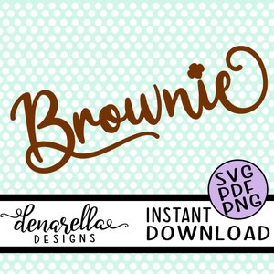 Girl Scout Brownie Sweetie Script | SVG | Instant Download Girl Scouts, Girl scout svg, Girl scout cookies, Brownies, trefoil 