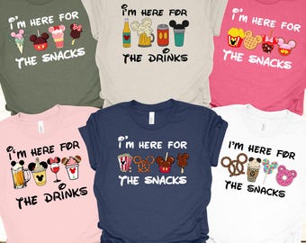 Custom Disney Snacking Drinking Shirt, Disney Epcot Matching Family Shirt, Disney I am Here for the Snacks Tee, I am here for the Drinks Tee