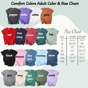 May include: A color chart for Comfort Colors adult t-shirts. The chart displays various shirt colors, including pepper, violet, white, yam, red, true navy, crimson, blue spruce, bay, black, blossom, blue jean, chambray, denim, grey, ivory, light green, moss, and orchid. A size chart is also included.