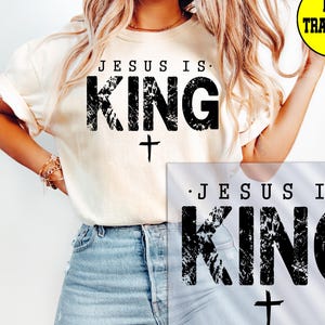 Jesus Dtf Transfer, Jesus is King Ready to Press Dtf Transfers