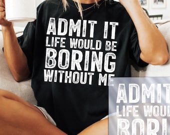 Sarcastic Adult Humor Ready to Press Dtf Transfers, FUNNY Shirt DTF Transfer