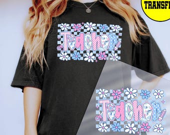 Preppy Floral Teacher DTF Transfer, Back to School Ready to Press