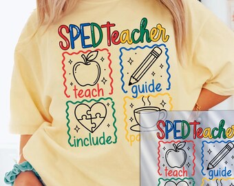 Sped Teacher DTF Transfer, Special Education Ready to Press Teacher School Prints