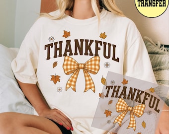 Thankful Coquette Bow Dtf Transfer, Thankful Vibes Thanksgiving fall Ready To Press DTF Transfer
