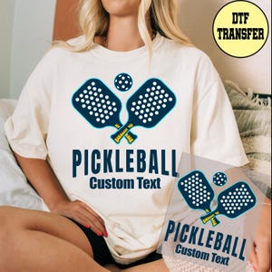Pickleball Custom Dtf Transfer, Pickleball Personalization Ready To Press Dtf Transfer, Pickleball Team Custom Dtf Transfer, Add Your Team
