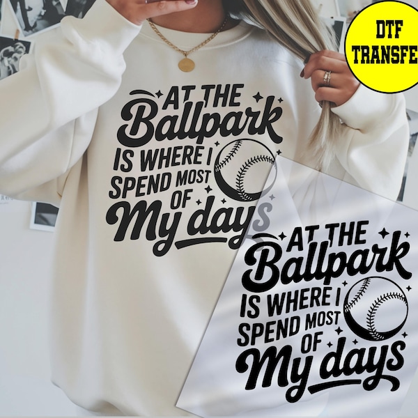 Baseball Dtf Transfer, Ballpark Dtf Transfers, Baseball Mom Dtf Print