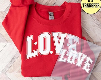 Love Ready to Press - Valentines Day Dtf Transfer - 1 to 15 inches