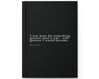 Hardcover Journal (Black Edition): I was born for something greater.