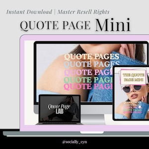 Könnte beinhalten: Werbung für ein digitales Produkt mit einem Desktop-Computer, Laptop und Tablet. Die Bildschirme zeigen "QUOTE PAGE Mini", "QUOTE PAGES", "Quote Page LAB" und "THE QUOTE PAGE MINI". Der Text "Instant Download | Master Resell Rights" ist ebenfalls zu sehen.
