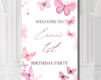 Letrero de bienvenida de cumpleaños con mariposa rosa, elegante decoración floral para fiestas, póster personalizado para el primer cumpleaños de niña.
