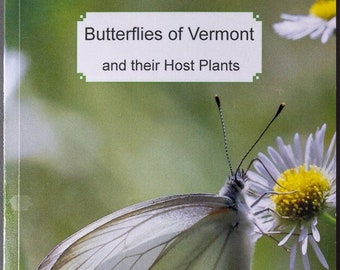 Butterflies of Vermont and Their Host Plants