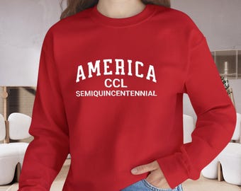 250 America Celebration Sweatshirt, AMERICA CCL Independence Day Sweater, Celebrate 250th Anniversary USA, 4th of July Patriotic Gift