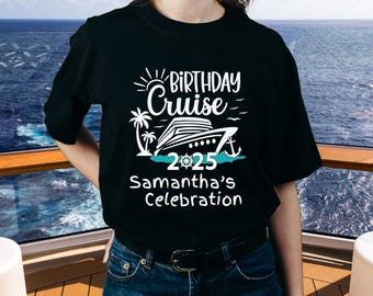Custom Birthday Cruise T-Shirt: Nautical Family Celebration