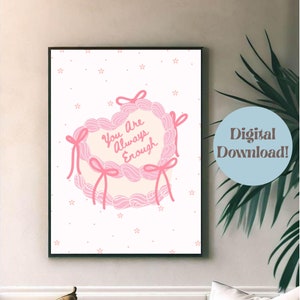 Positive Affirmation Frosting Writing on Pink Cake Inspirational Wall Print Motivational Wall Art Coquette Bow Cake Retro Trendy Cake Poster