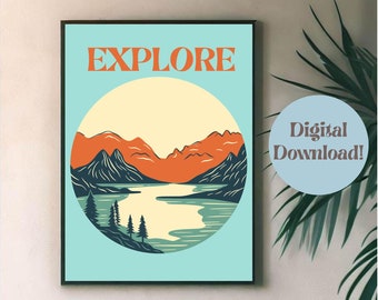 Adventure Wall Print Digital Download "Explore" Bedroom Dorm Office Living Room Decor Mountains Lake Forest Printable Bright Wall Art