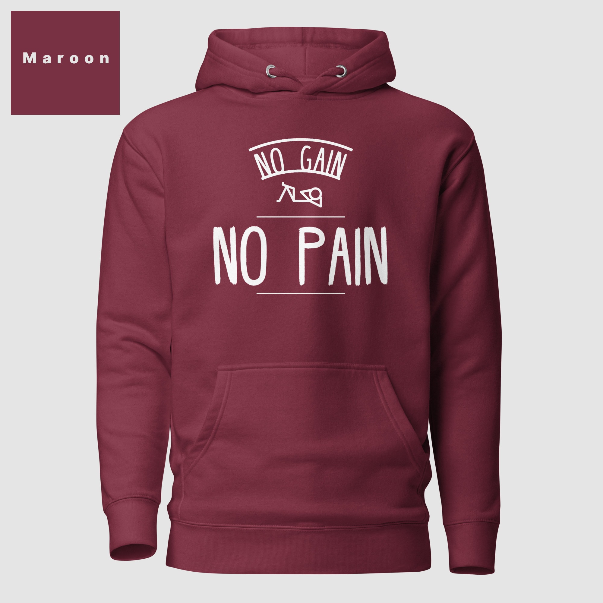 No Gain No Pain – Hoodie - Funny Workout Gym Pun Sweatshirt 