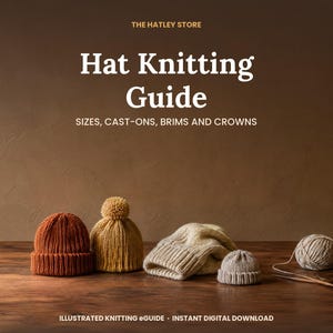 Knitting Hat Size Chart and Guide, Cast-On Chart, Brims, Crown Decreases, Beanie and Slouch, PDF
