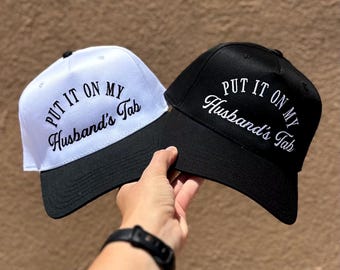 Put it on my husbands tab White & Black, Trucker Hat, Embroidered Hat, Trendy Trucker Hat, Wifey hat, bridal gift