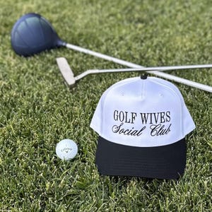 Golf Wives social Club White & Black, Trucker Hat, Embroidered Hat, Trendy Trucker Hat, Golf Hat