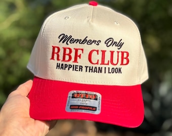 RBF Club Hat | Members Only Snapback | Funny Embroidered Hat | Happier Than I Look | Trendy Trucker Snapback