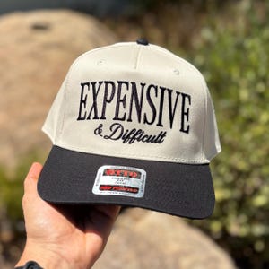 Expensive & Difficult, embroidered hat, Trendy SnapBack Hat